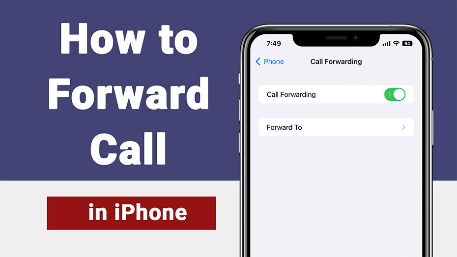 How to Forward Call On iPhone, Call Forwarding in iPhone